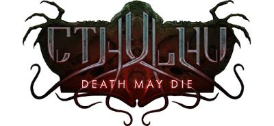 Cthulhu: Death May Die