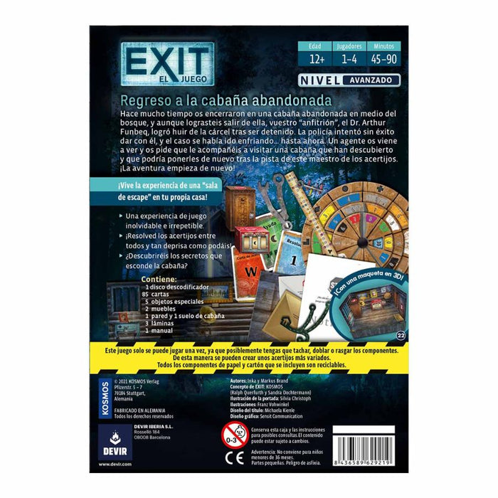 Exit 21 - El Retorno de la Cabaña abandonada - Nivel: Avanzado
