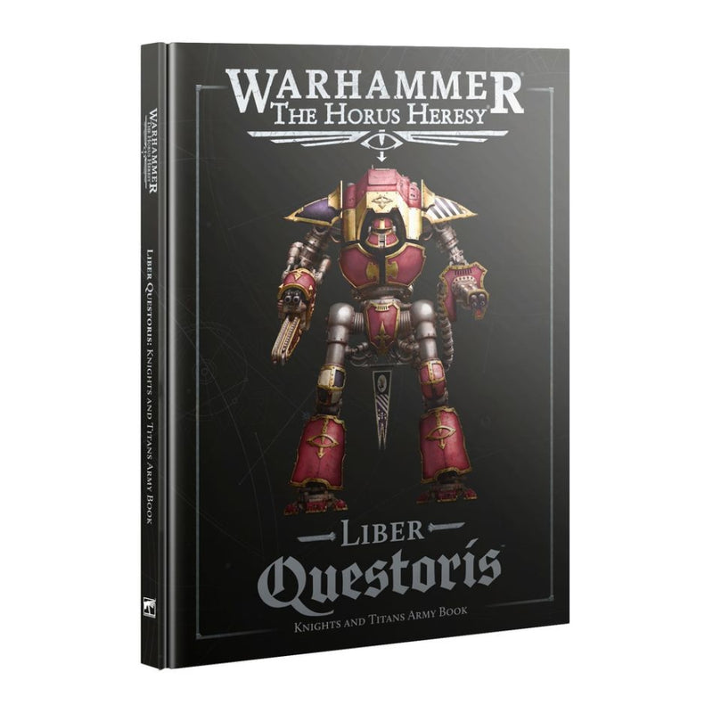 Liber Questoris, Knights and Titans Army Book 2025 (Inglés) - The Horus Heresy