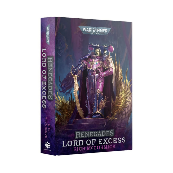 Renegades: Lord of Excess (Hardback) (English) - WH40k