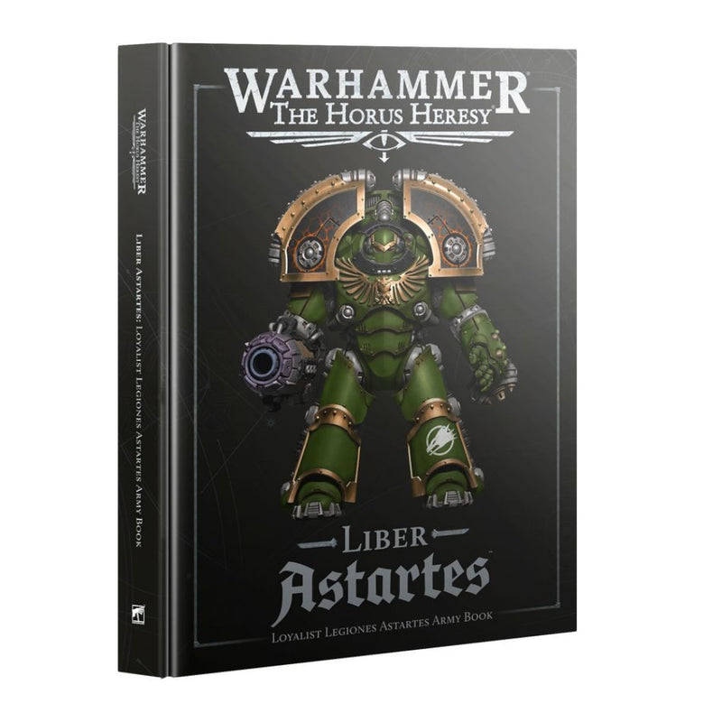 Liber Astartes, Loyalist Legiones Astartes Army Book 2025 (Inglés) - The Horus Heresy