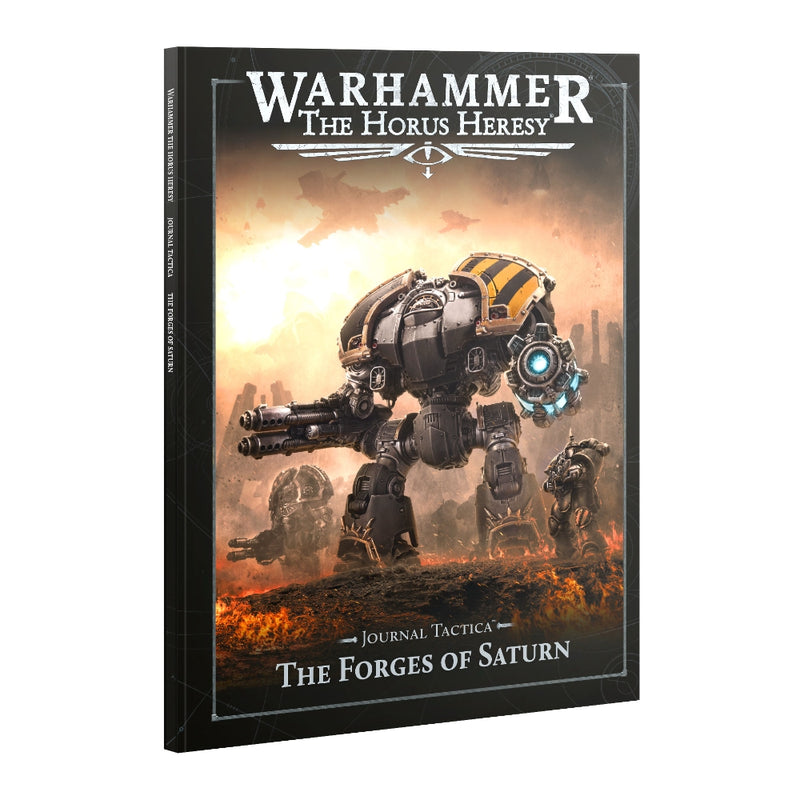 Journal Tactica: The Forges of Saturn 2025 (Inglés) - The Horus Heresy
