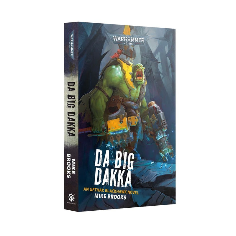 Da Big Dakka (Tapa Blanda) (Inglés) – Black Library
