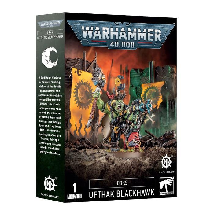Orks: Ufthak Blackhawk - Warhammer: Black Library Series