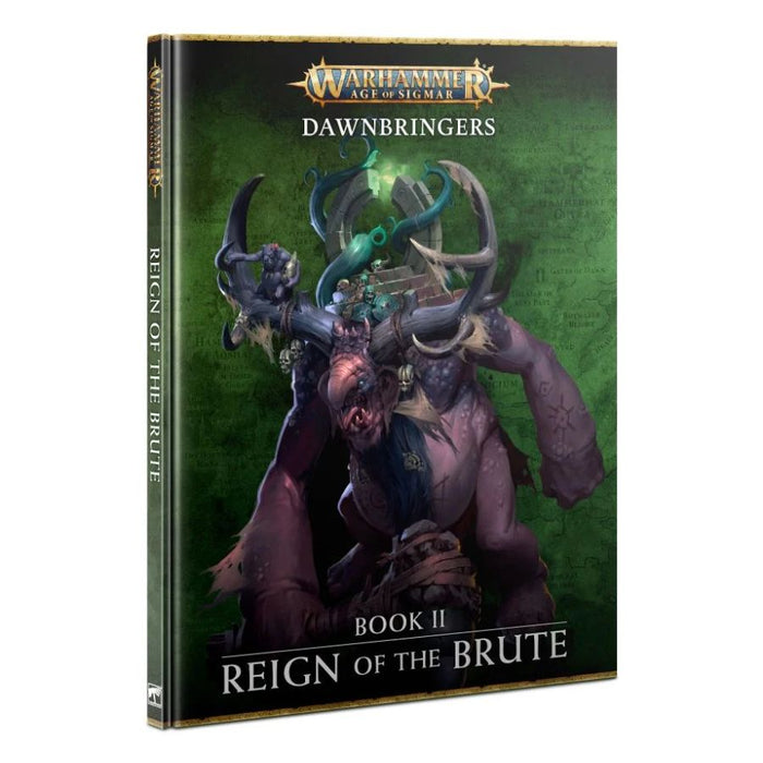 Dawnbringers: Book II - Reign of the Brute (English) - WH Age of Sigmar