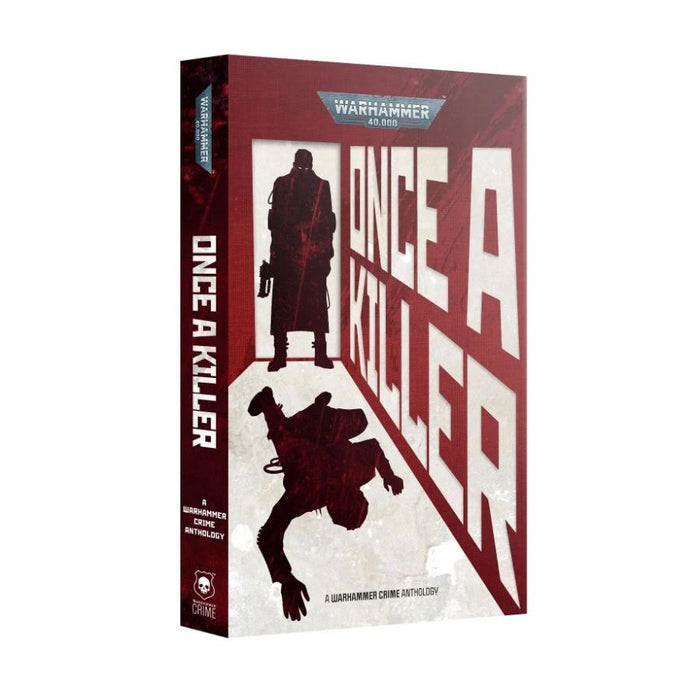 Once a Killer Anthology (Paperback) (English) - Black Library