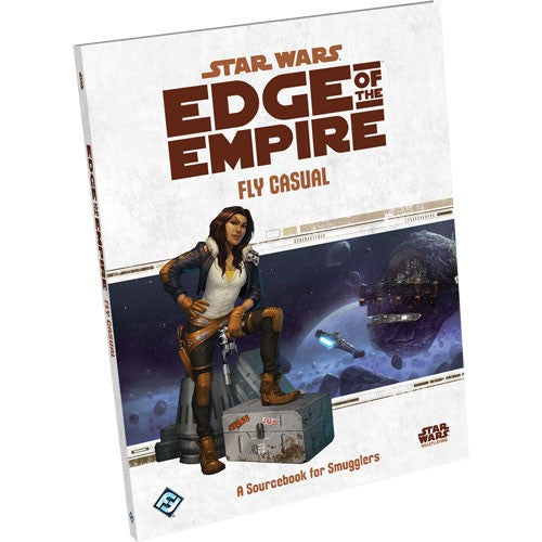 Star Wars: Edge of the Empire RPG - Fly Casual Sourcebook - RedQueen.mx