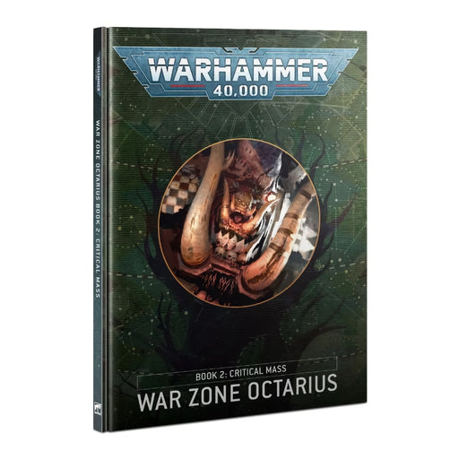 War Zone Octarius Book II: Critical Mass (English) - WH40k - RedQueen.mx