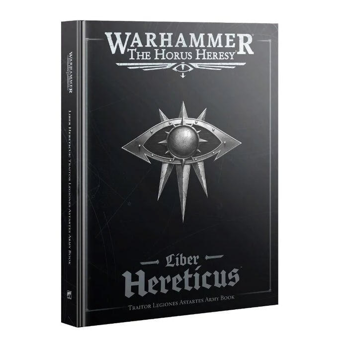 Liber Hereticus, Traitor Legiones Army Book (English) - Warhammer The Horus Heresy - RedQueen.mx